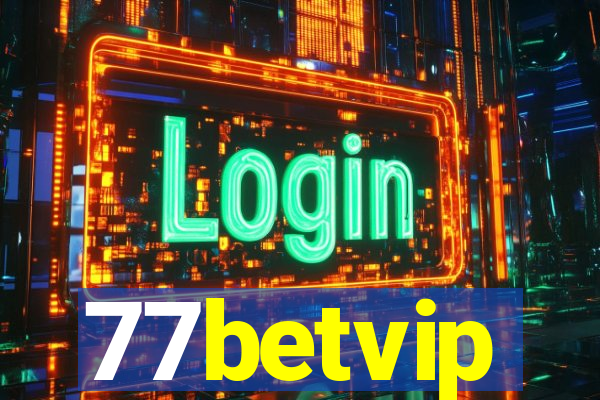 77betvip