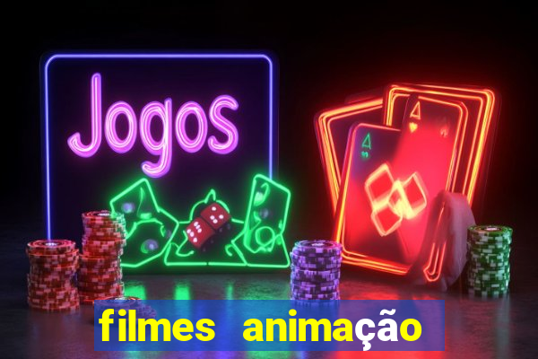 filmes animação completos dublados