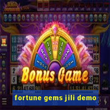 fortune gems jili demo