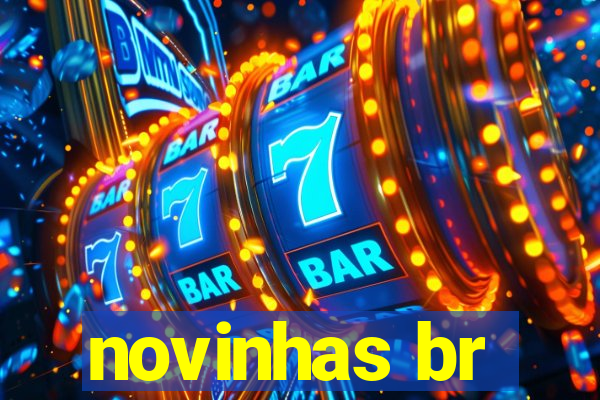 novinhas br