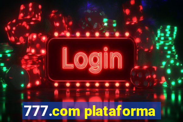 777.com plataforma