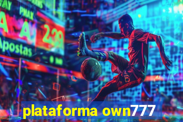 plataforma own777