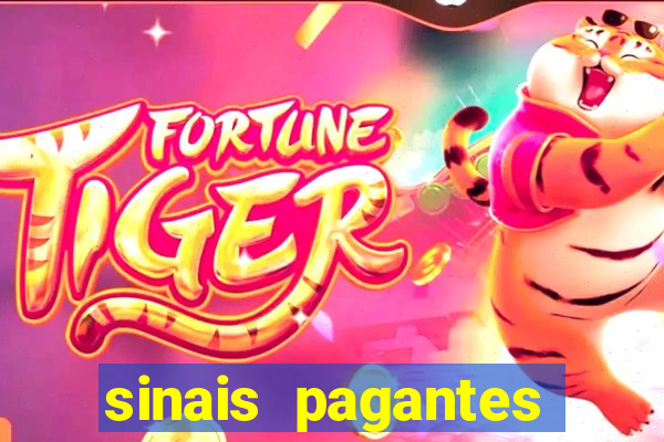 sinais pagantes fortune tiger