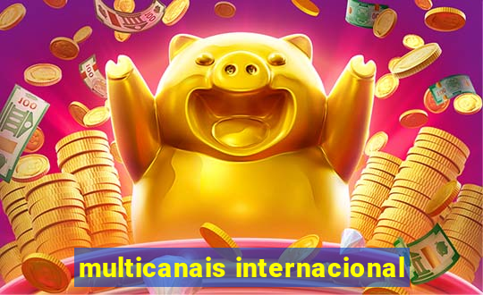 multicanais internacional