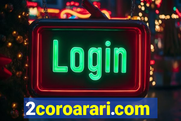 2coroarari.com