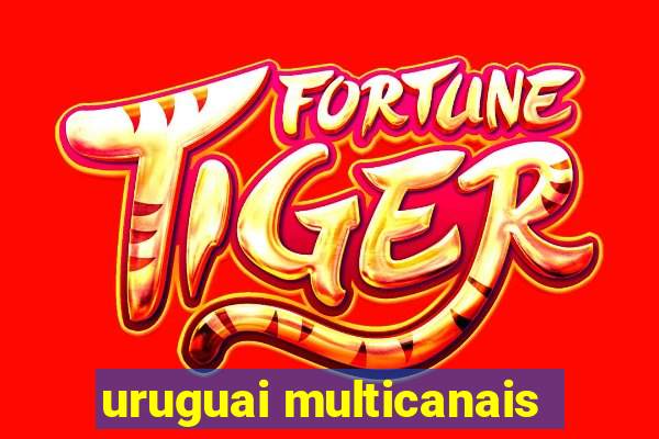 uruguai multicanais