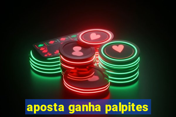 aposta ganha palpites