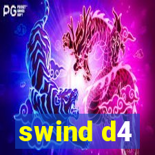 swind d4