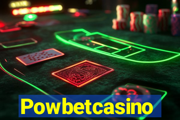 Powbetcasino