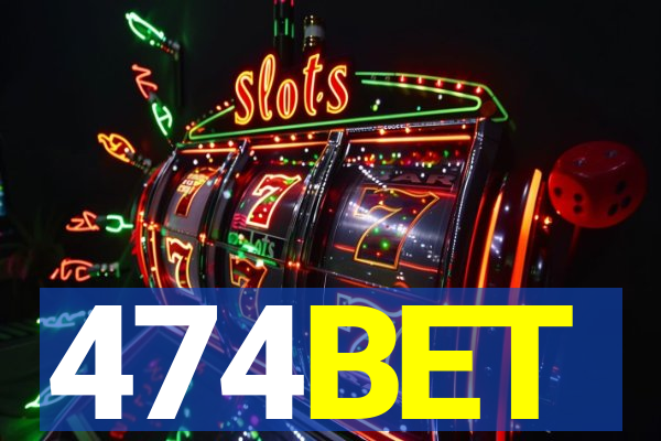 474BET