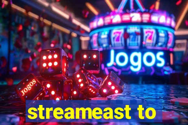 streameast to