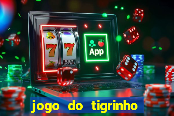 jogo do tigrinho ta pagando