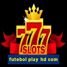 futebol play hd com