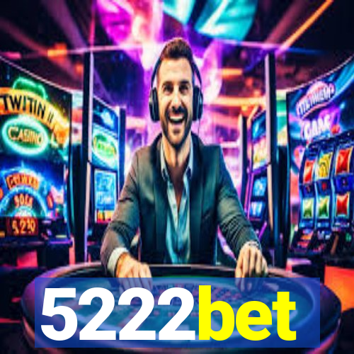 5222bet