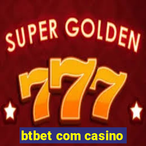 btbet com casino