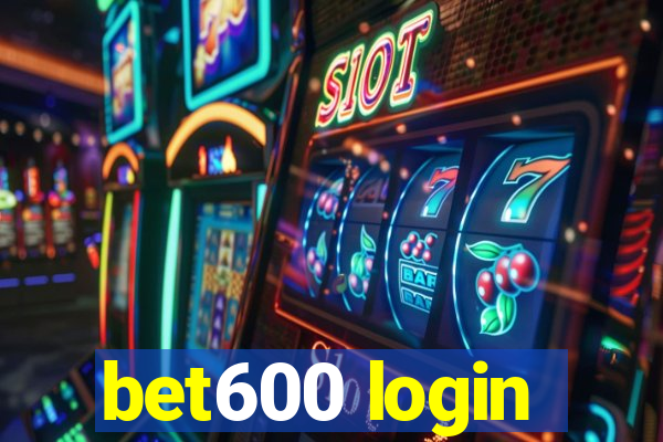 bet600 login