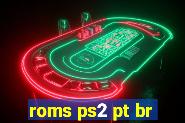 roms ps2 pt br