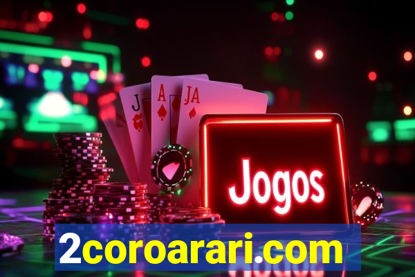 2coroarari.com