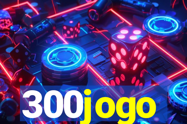 300jogo