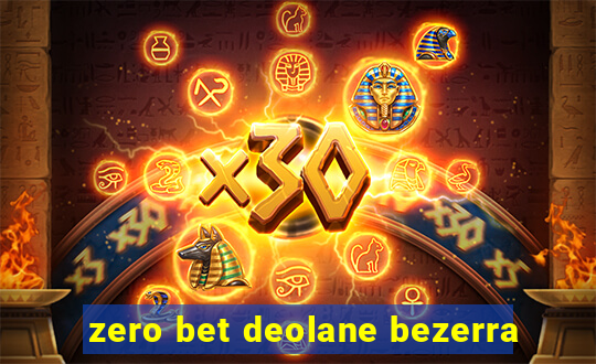 zero bet deolane bezerra