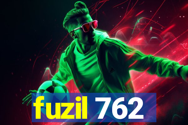 fuzil 762