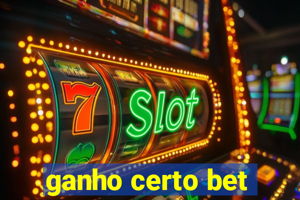 ganho certo bet