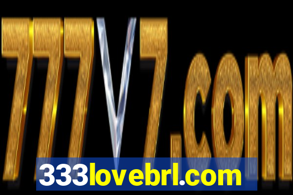 333lovebrl.com