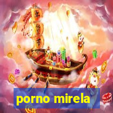 porno mirela