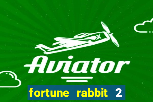 fortune rabbit 2 demo grátis