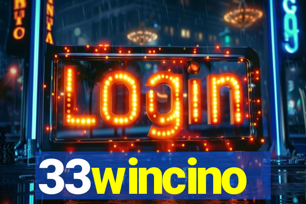 33wincino