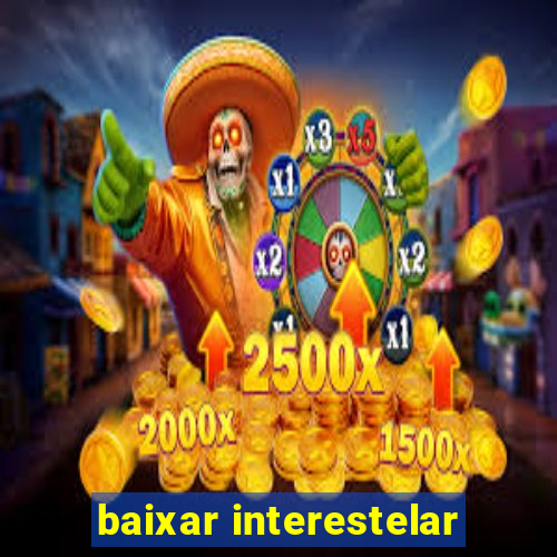 baixar interestelar