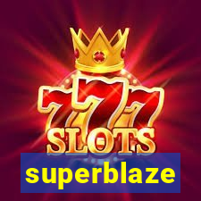 superblaze