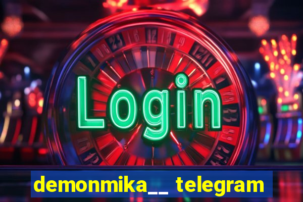 demonmika__ telegram