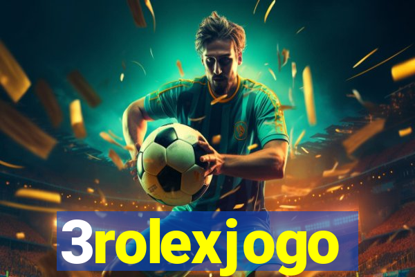 3rolexjogo