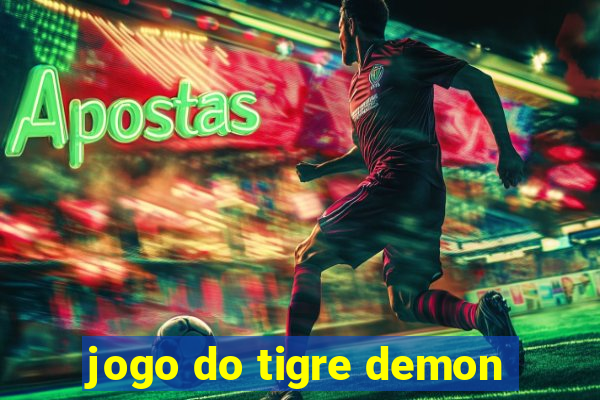 jogo do tigre demon