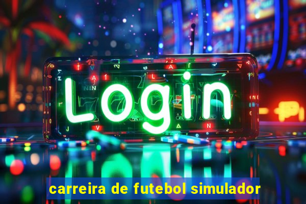 carreira de futebol simulador