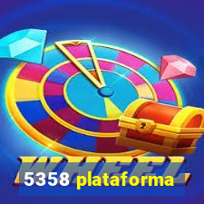 5358 plataforma