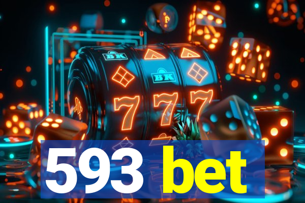 593 bet