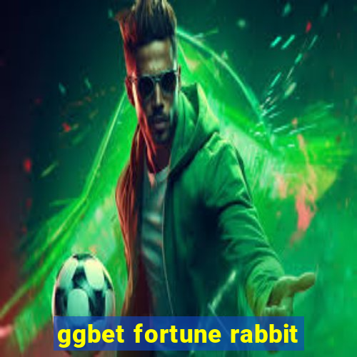 ggbet fortune rabbit