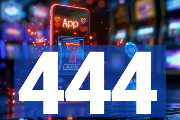 444