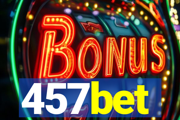 457bet