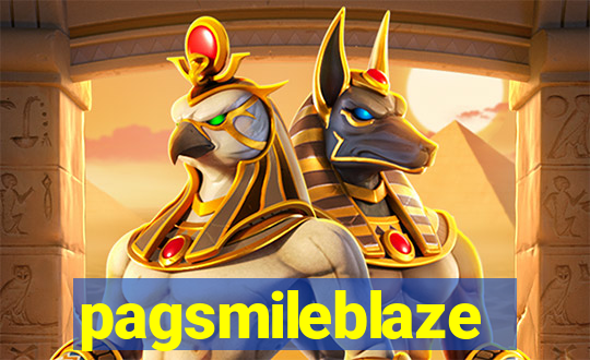 pagsmileblaze