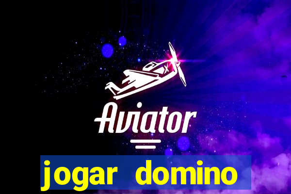 jogar domino apostado online