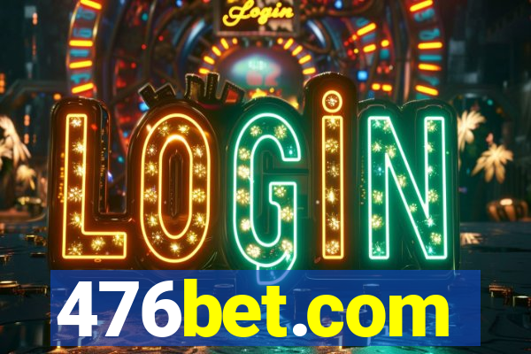 476bet.com