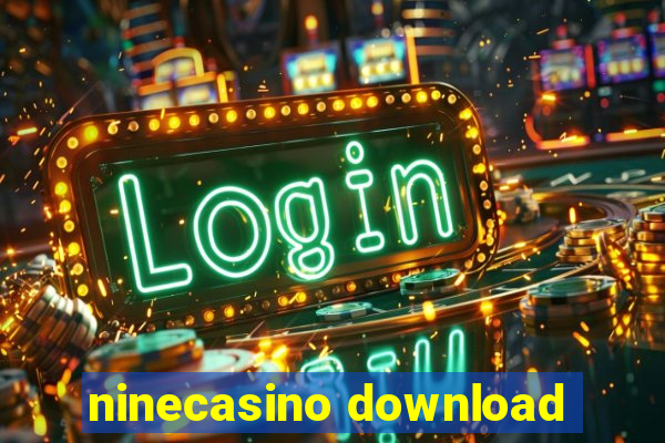 ninecasino download