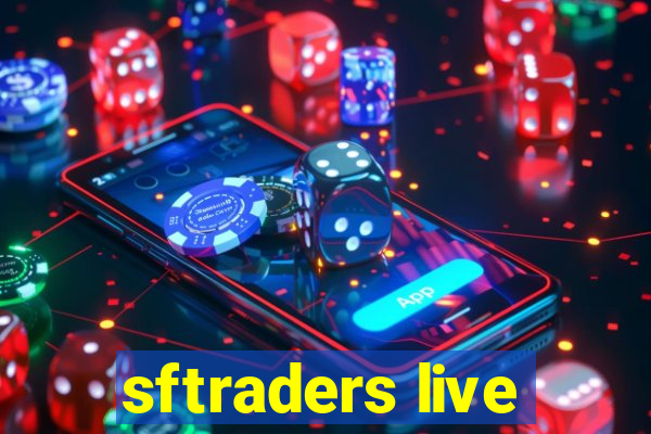 sftraders live