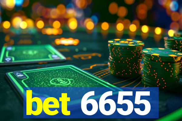 bet 6655