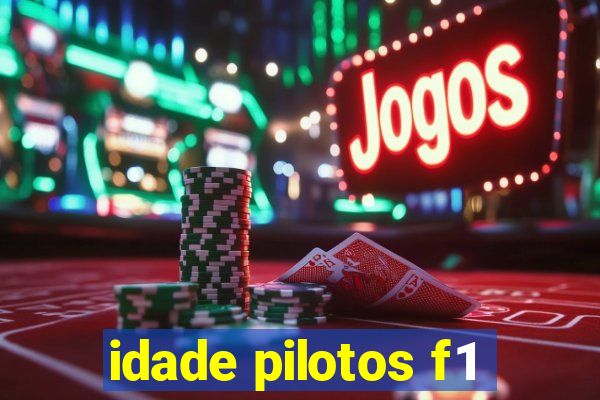 idade pilotos f1