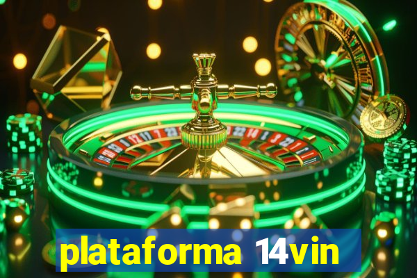 plataforma 14vin