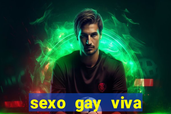 sexo gay viva local santos